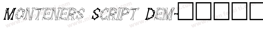 Monteners Script Dem字体转换